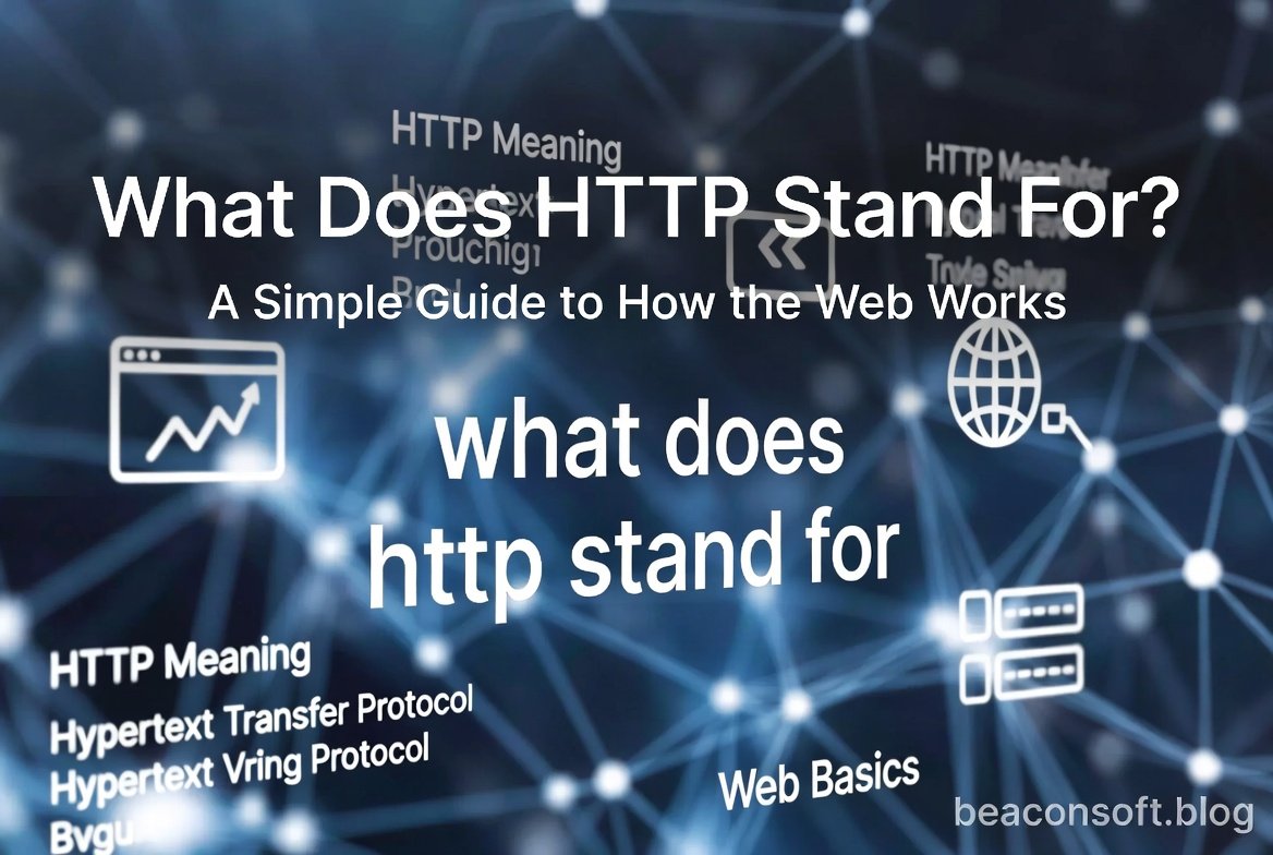 what does http stand for​